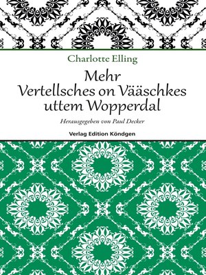 cover image of Mehr Vertellsches on Vääschkes uttem Wopperdal